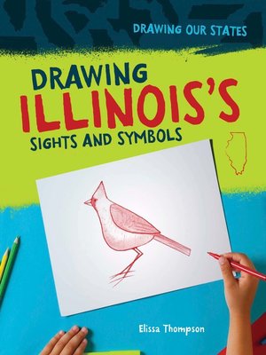 cover image of Drawing Illinois's Sights and Symbols